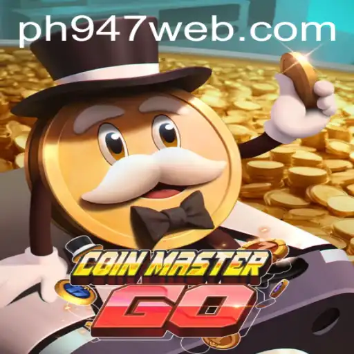 Discover the Exciting World of CoinMasterGO and PH947.COM