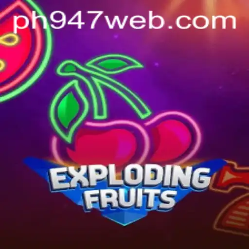 Discover the Exciting World of ExplodingFruits: A Comprehensive Guide