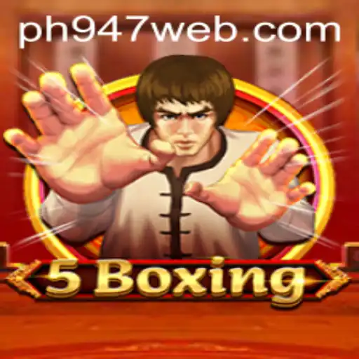 Discover the Exciting World of 5Boxing: A Comprehensive Guide to the Game