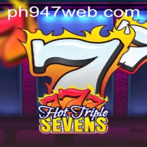 Discover the Thrilling World of HotTripleSevens on PH947.COM