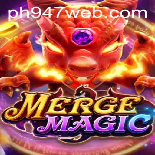 Discover the Enchanting World of MergeMagic and Explore PH947.COM