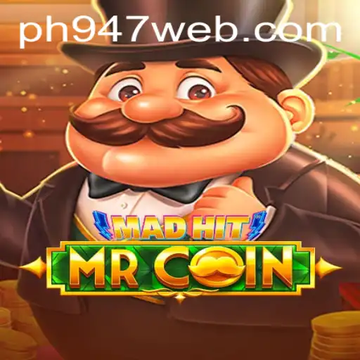 MadHitMrCoin: A New Gaming Sensation Featuring PH947.COM